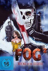 Fog² - Revenge of the Executed