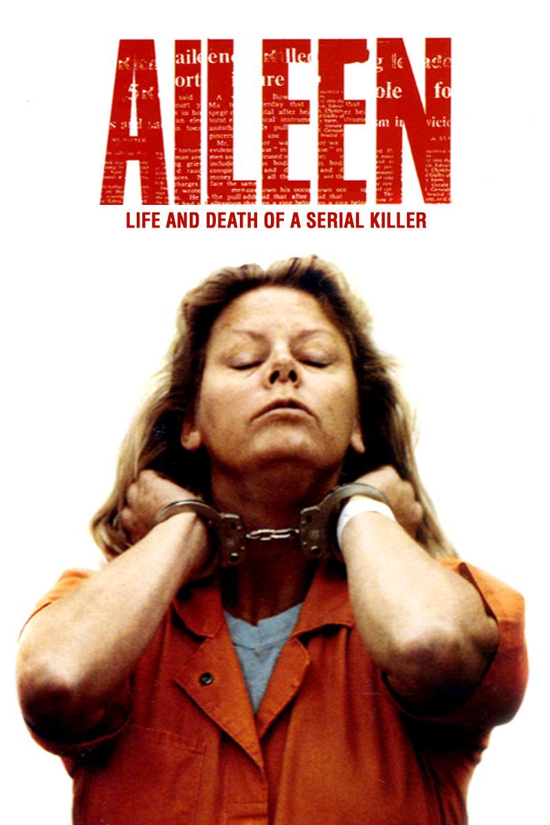 aileen life and death of a serial killer