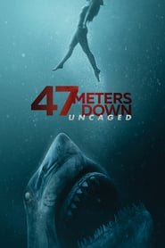 47 Metri - Uncaged