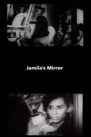 Jamila's Mirror