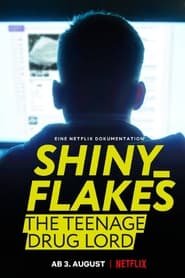 Shiny_Flakes: teenager narcotrafficante