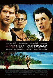 A perfect getaway - Una perfetta via di fuga