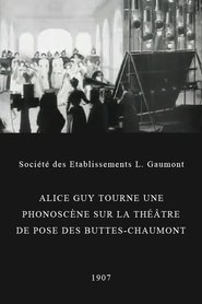 Alice Guy tourne une phonoscène sur la théâtre de pose des Buttes-Chaumont