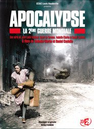 Apocalypse - La  2ème Guerre Mondiale