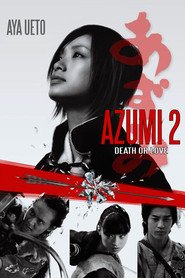 Azumi 2: Death or Love