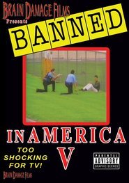 Banned! In America V: The Final Chapter