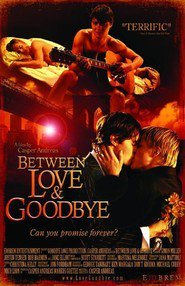 Between Love And Goodbye