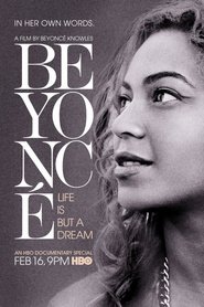 Beyonce: Life Is But A Dream