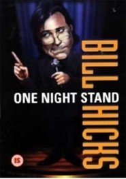 Bill Hicks: One Night Stand