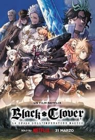 Black Clover - La spada dell'imperatore magico