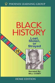 Black History: Lost Stolen, or Strayed
