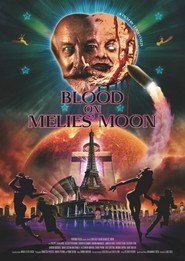 Blood on Méliès' Moon