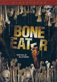 Bone Eater - Il divoratore di ossa