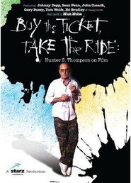  Buy the Ticket, Take the Ride: Hunter S. Thompson on Film
