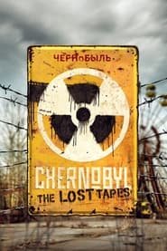 Chernobyl: I nastri perduti