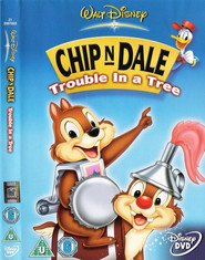 Chip 'n' Dale - Trouble In A Tree