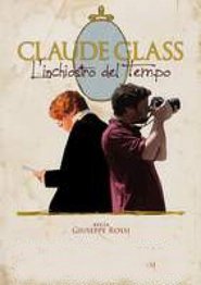 Claude Glass - L'inchiostro del tempo