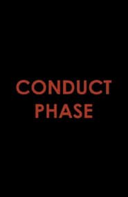 Conduct Phase