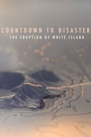 Countdown to Disaster: The Eruption of White Island