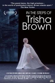 Dans les pas de Trisha Brown