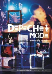 Depeche Mode Touring the Angel: Live in Milan