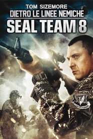 Dietro le Linee Nemiche - Seal Team 8