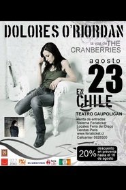Dolores O'Riordan - Live at Teatro Caupolican of Santiago de Chile