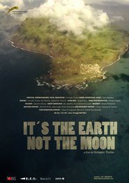 É na Terra, Não é na Lua
