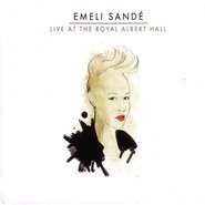 Emeli Sandé: Live at the Royal Albert Hall