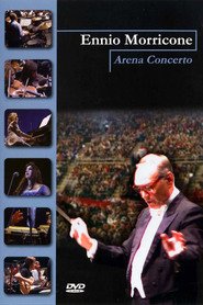 Ennio Morricone - Arena concerto: la musica per il cinema