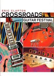 Eric Clapton's Crossroads Guitar Festival 2004