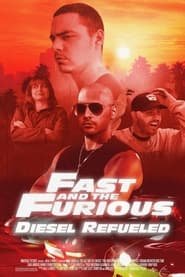 Fast and the Furious: Diesel Refueled