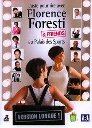Florence Foresti - Florence Foresti & Friends
