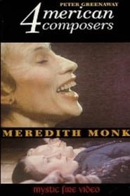 Four American Composers: Meredith Monk