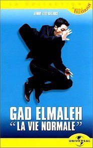 Gad Elmaleh - La Vie Normale