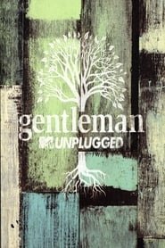 Gentleman - MTV Unplugged