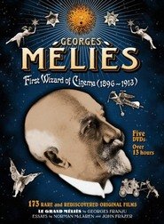 Georges Méliès: First Wizard of Cinema