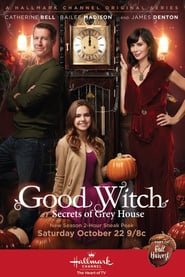 Good Witch: Secrets of Grey House