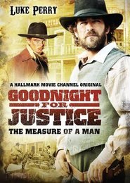 Goodnight for Justice: Il valore di un uomo