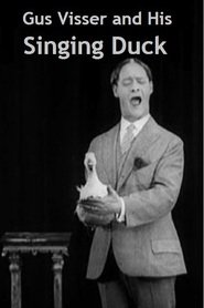 Gus Visser and His Singing Duck