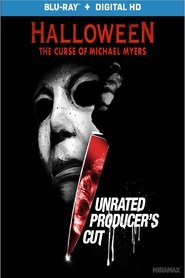 Halloween: The Curse of Michael Myers (Producer's Cut)