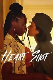 Heart Shot - Dritto al cuore
