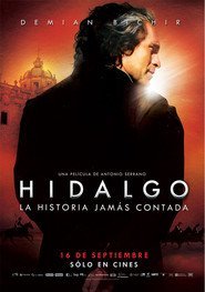 Hidalgo la historia jamás contada