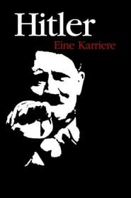 Hitler - Una carriera