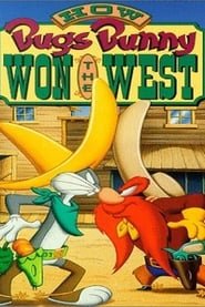How Bugs Bunny Won the West 