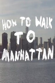 How to Walk to Manhattan