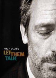 Hugh Laurie: Let Them Talk - New Orleans Concert Documentary