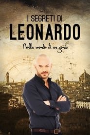 I segreti di Leonardo - Nella mente di un genio