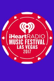 IHeartRadio Music Festival [2017]