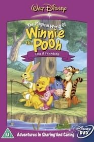 Il Magico Mondo di Winnie The Pooh: Tanti amici e il primo amore
